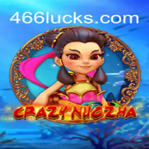 Explorando o Jogo Excitante CrazyNuoZha e a Chave para a Vitória, 466luck